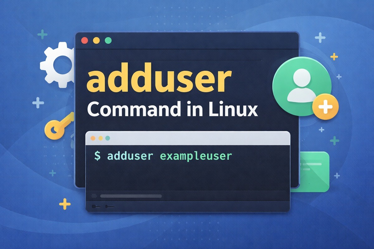 adduser Command in Linux: Syntax, Options & Practical Examples (Ubuntu/Debian)