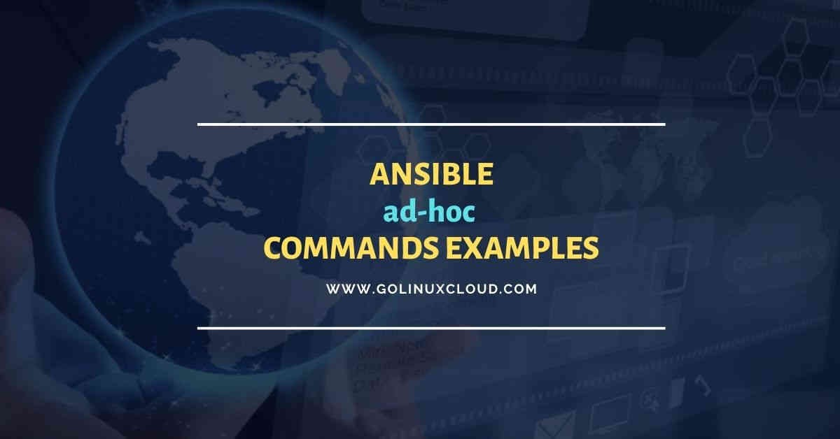 Master the Power of Ansible Ad Hoc Commands [Tutorial]