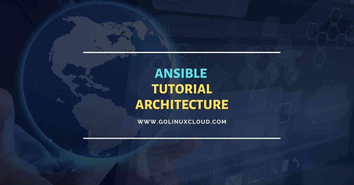 Ansible Architecture