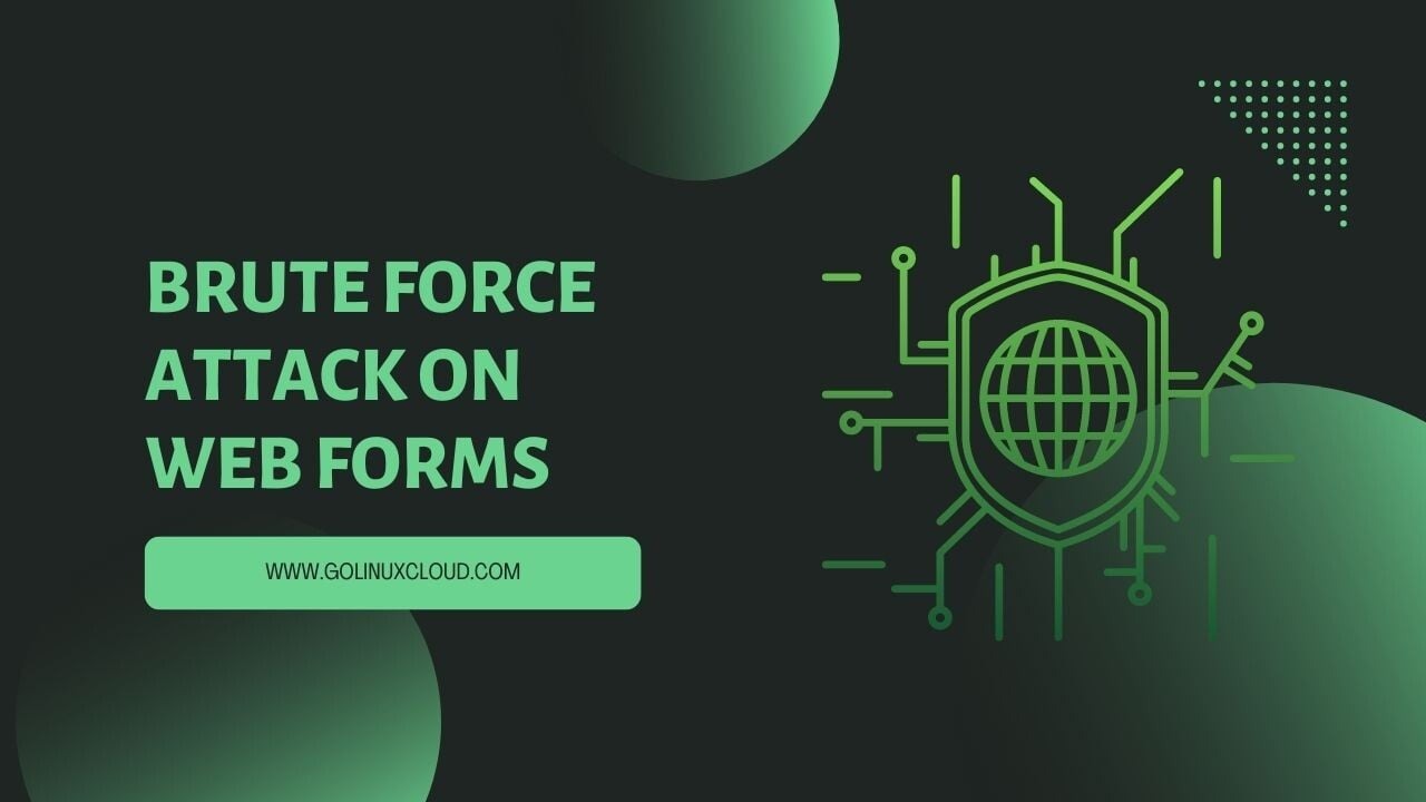 How to Brute Force Attack on Web Forms? [Step-by-Step]