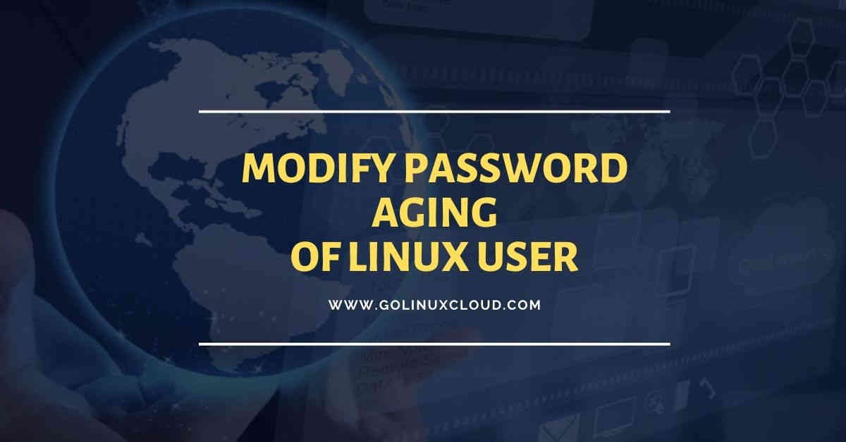 How to check last password change date of user in Linux/Unix