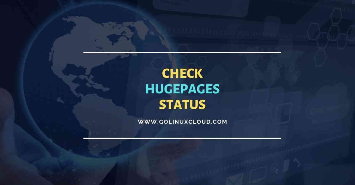 How to check Transparent HugePage status in Linux?