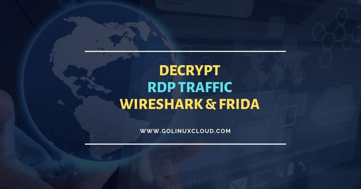Decrypt RDP Traffic with Wireshark and Frida [Step-by-Step]