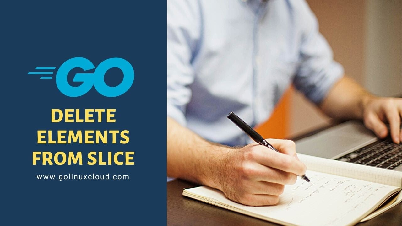 Delete elements from slice in GO [SOLVED]