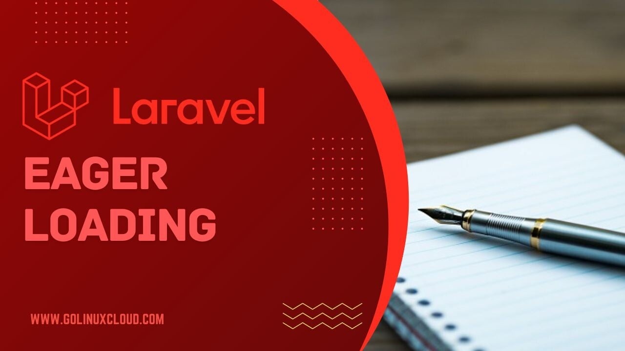 How Laravel Eager Loading solves N+1 Query Problem?