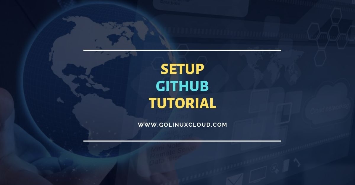 Getting started with GitHub [Create your first Project]