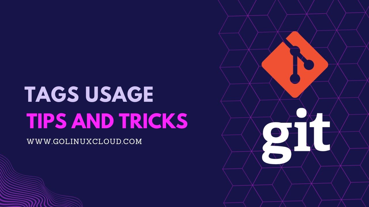 Git Tags: A Magical Wand to Streamline Complex Projects