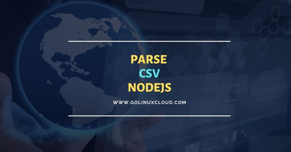 How to Parse CSV Data in NodeJS [Practical Examples]