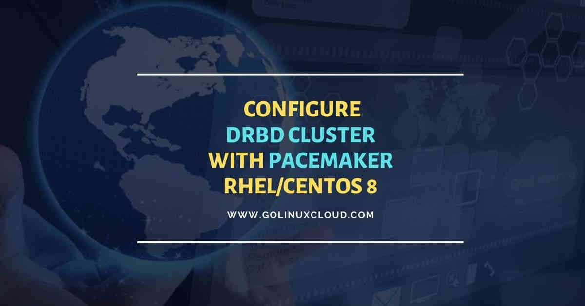 Setup KVM DRBD Cluster File System Pacemaker CentOS 8