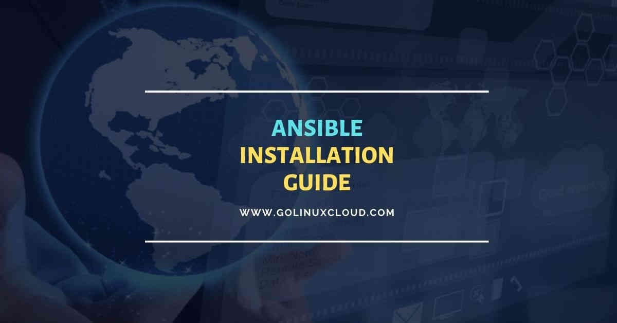 Ansible Installation Guide on RHEL/CentOS 8
