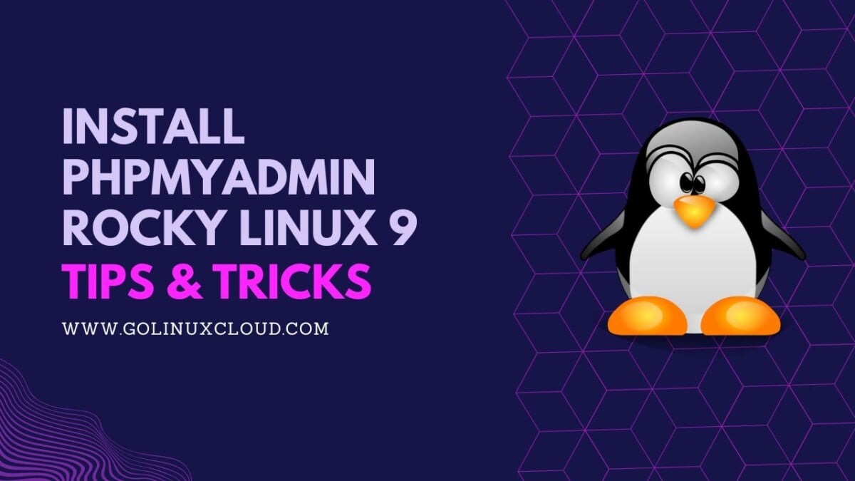 Install phpMyAdmin on Rocky Linux 9 [Step-by-Step]