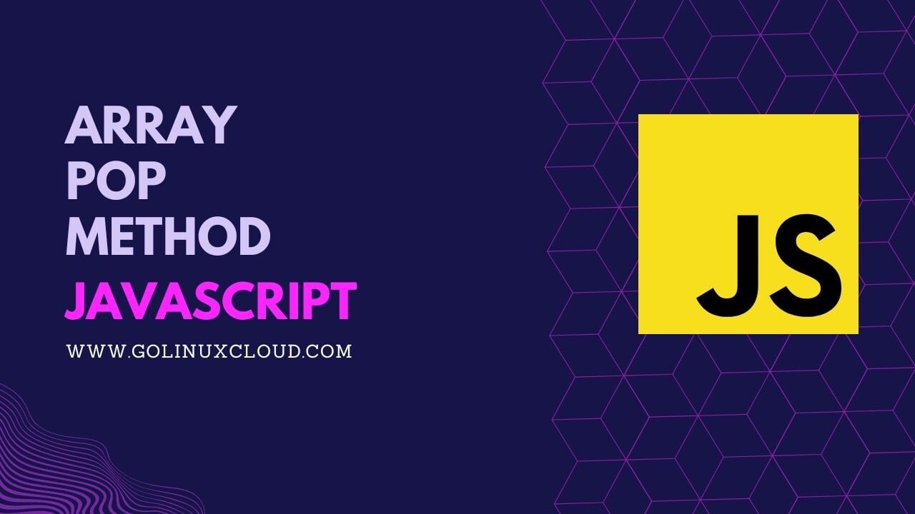 JavaScript Array pop Method Examples