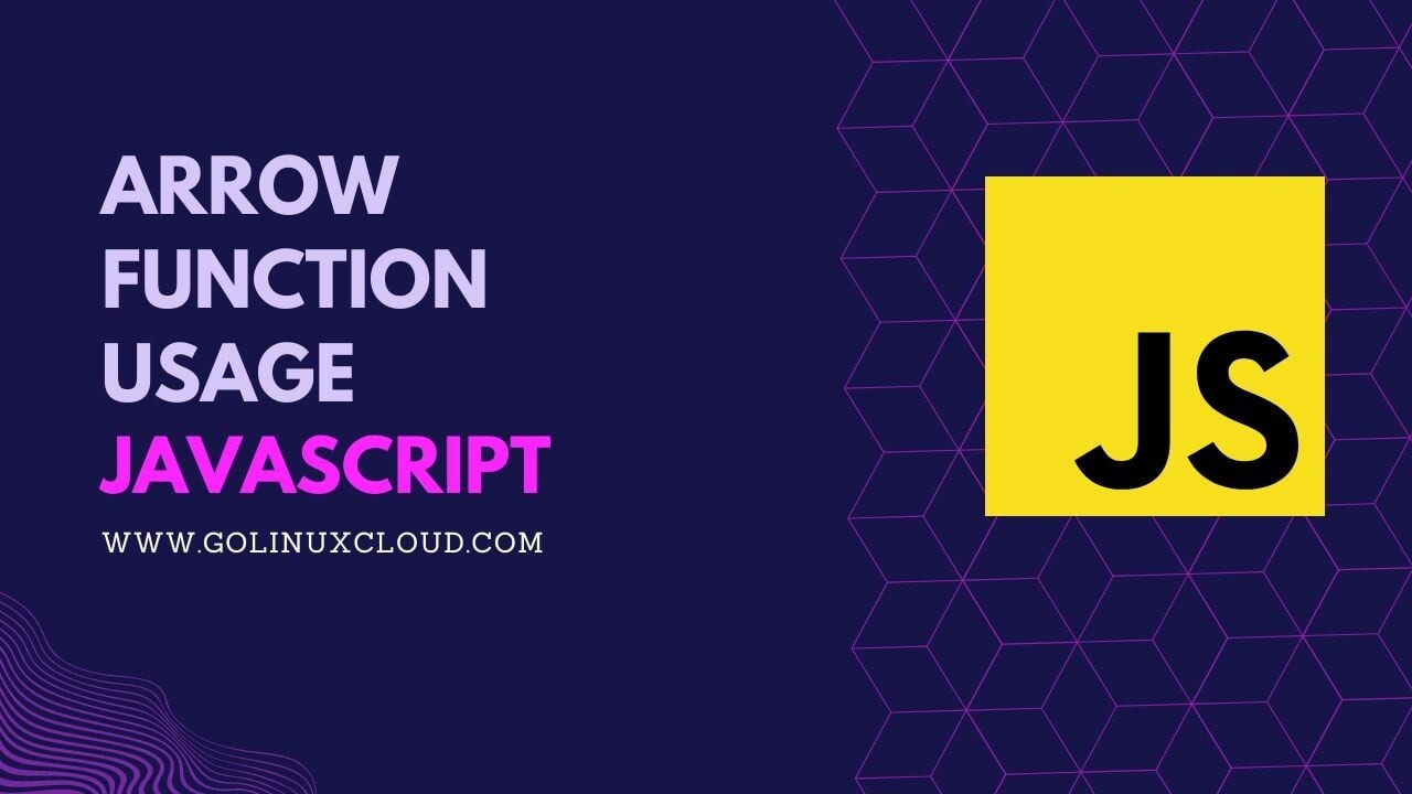 JavaScript Arrow Function [In-Depth Tutorial]