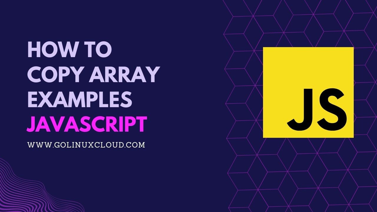 How to copy array in JavaScript? [SOLVED]