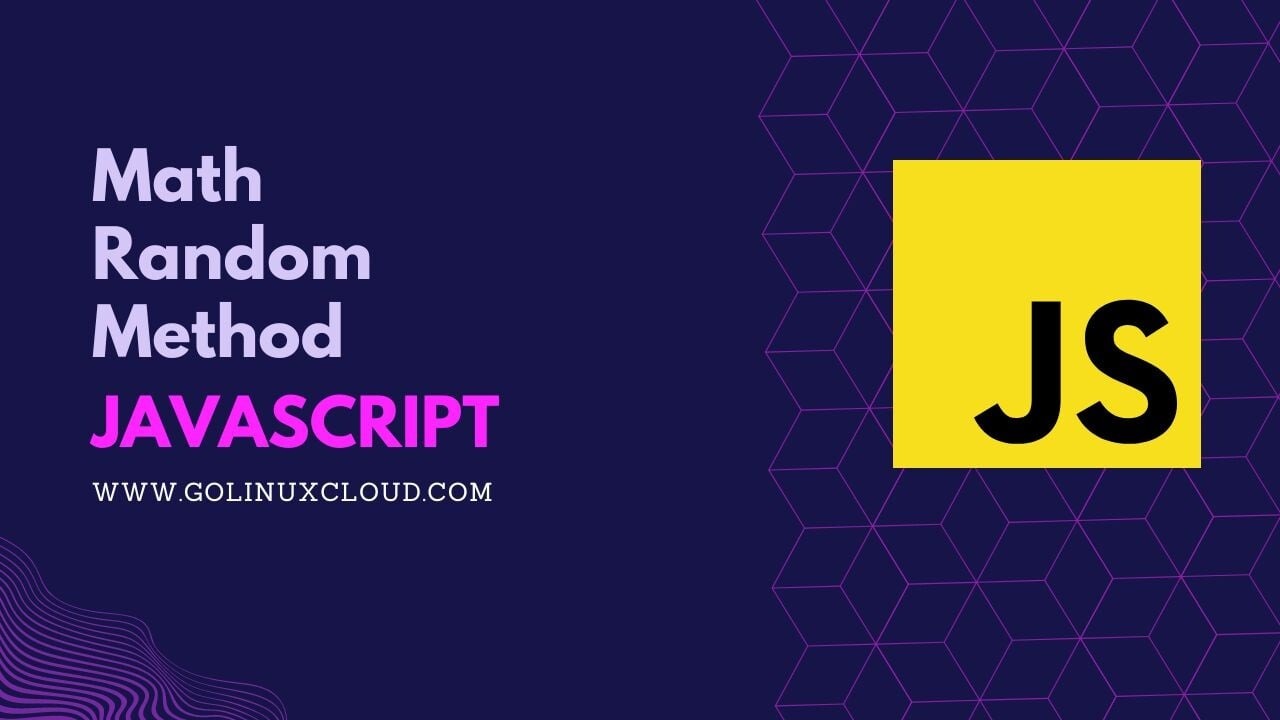 How to use JavaScript Math.random() Method? [SOLVED]