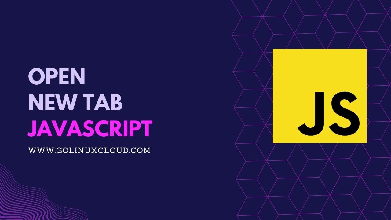 How to open a new tab in JavaScript? [SOLVED]