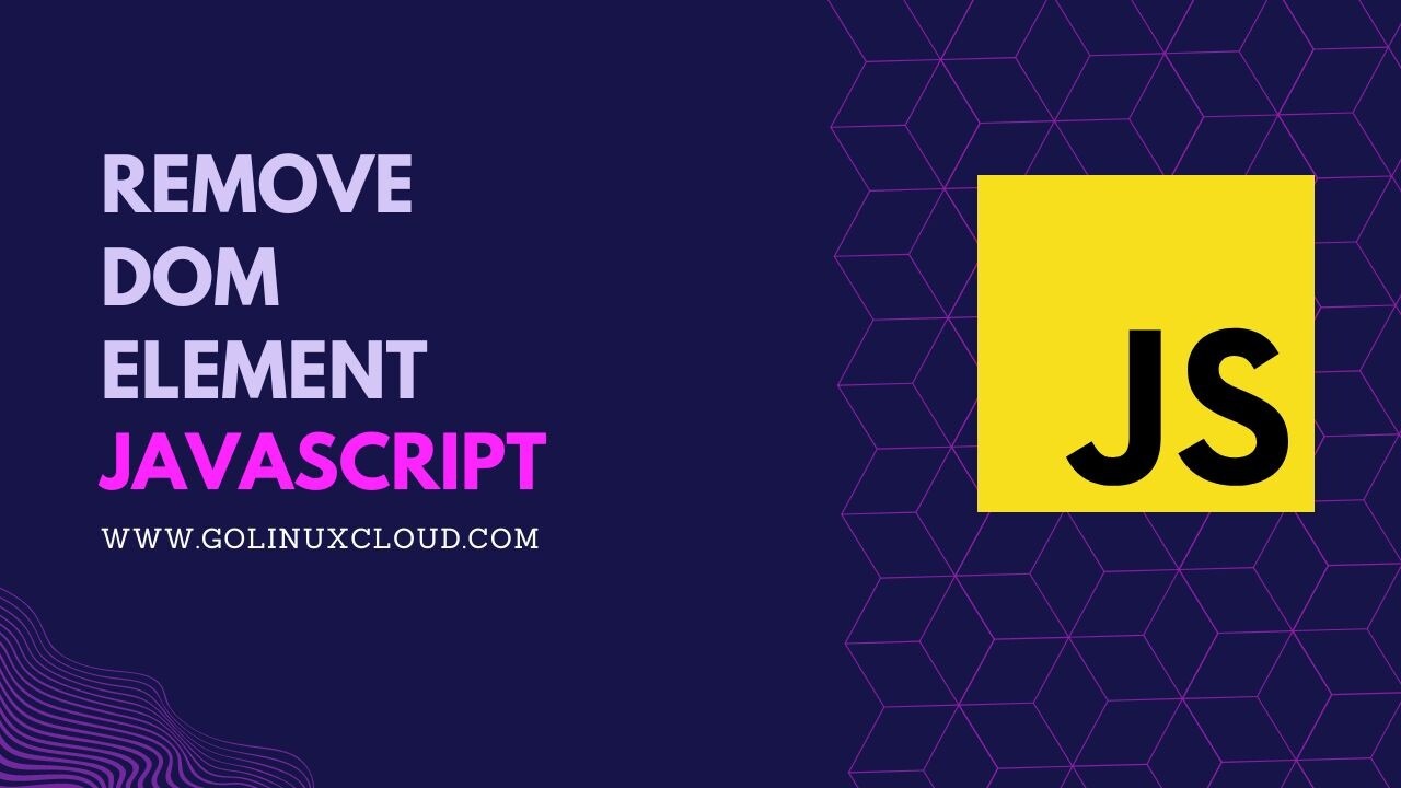How to remove DOM element in JavaScript? [SOLVED]