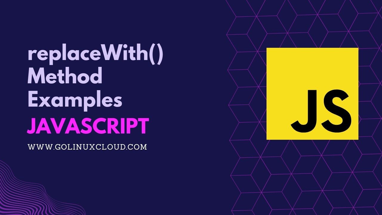 JavaScript replaceWith() Method