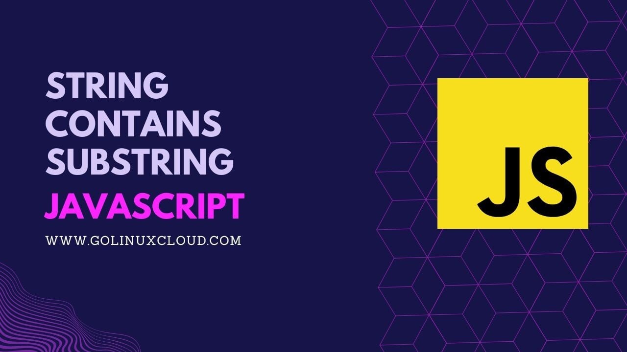 Check JavaScript String contains Substring? [SOLVED]