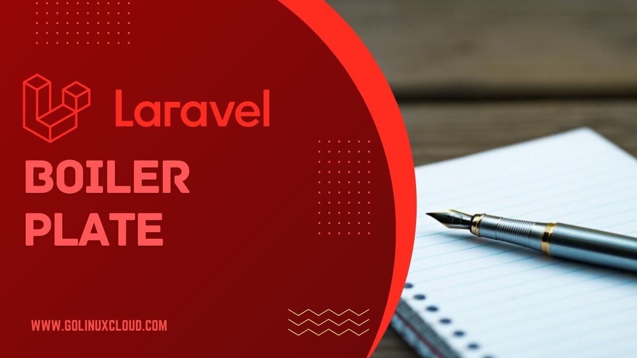 Getting started with Laravel Boilerplate [Tutorial]