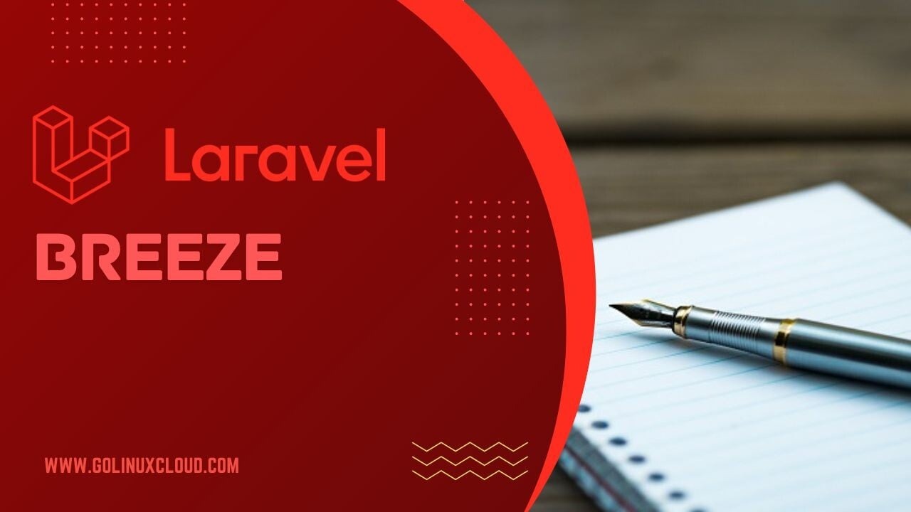 Laravel Breeze [In-Depth Tutorial]