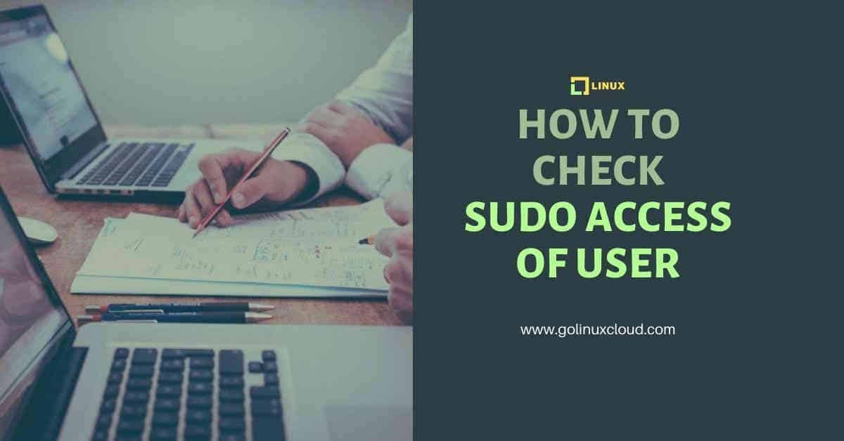 4 easy methods to check sudo access for user in Linux
