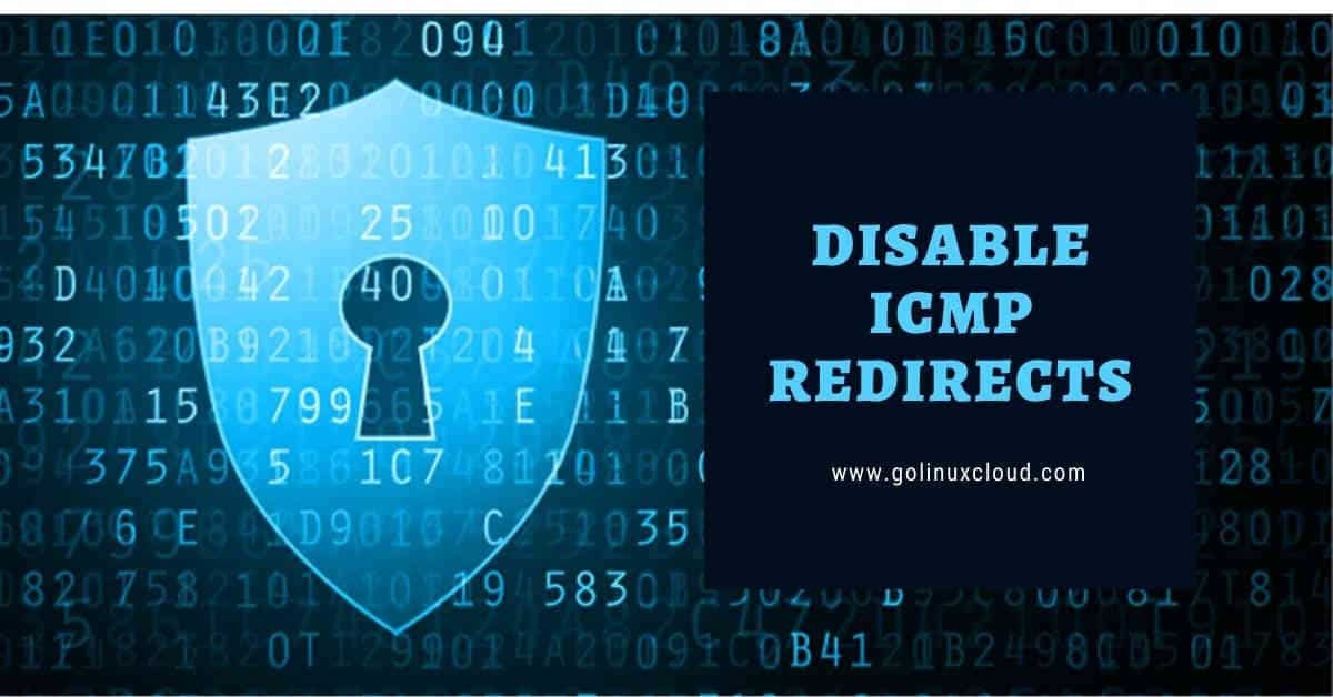How to disable ICMP and ICMPv6 redirects in Linux
