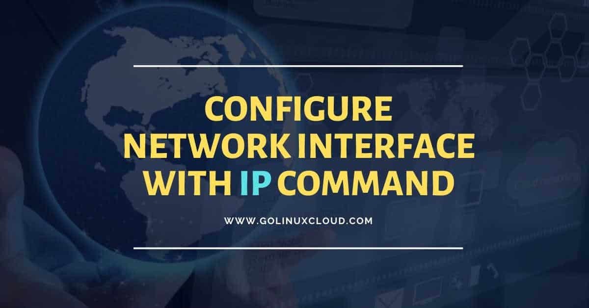 16 Linux ip command examples to configure network interfaces (cheatsheet)