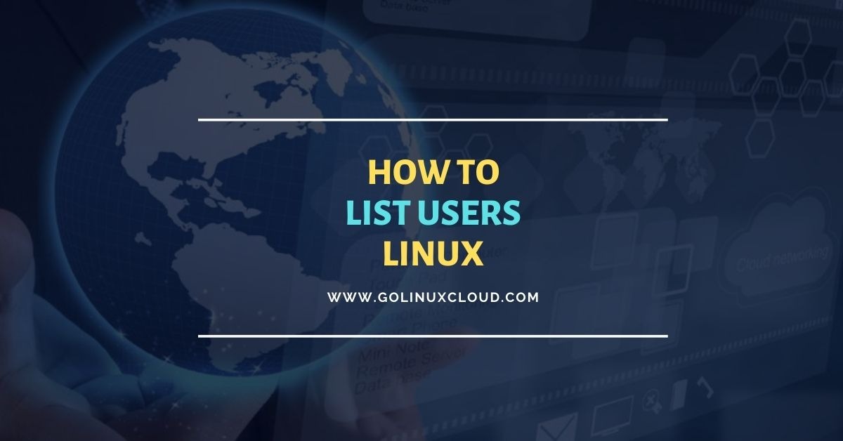 Commands to List Users in Linux - 100% Beginner Friendly