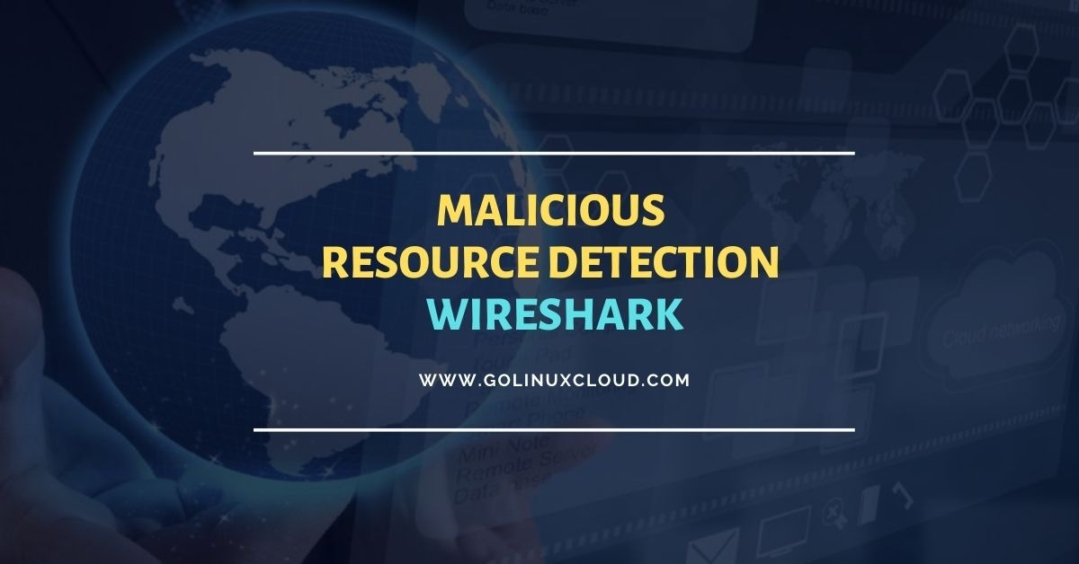 Malicious Resource Detection with Python, Wireshark and Virustotal
