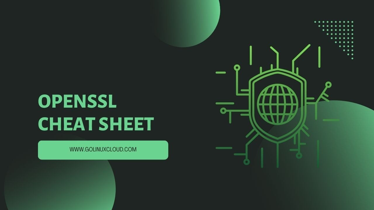 The Only OpenSSL CheatSheet You Will Need!