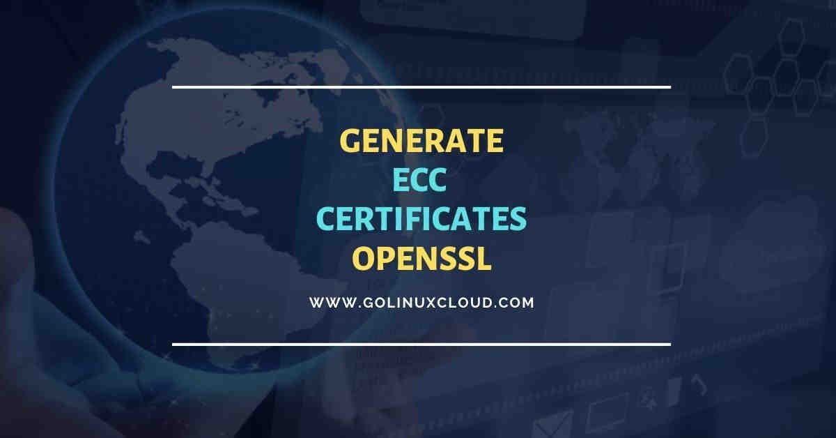 OpenSSL: Generate ECC Certificates for Apache Server