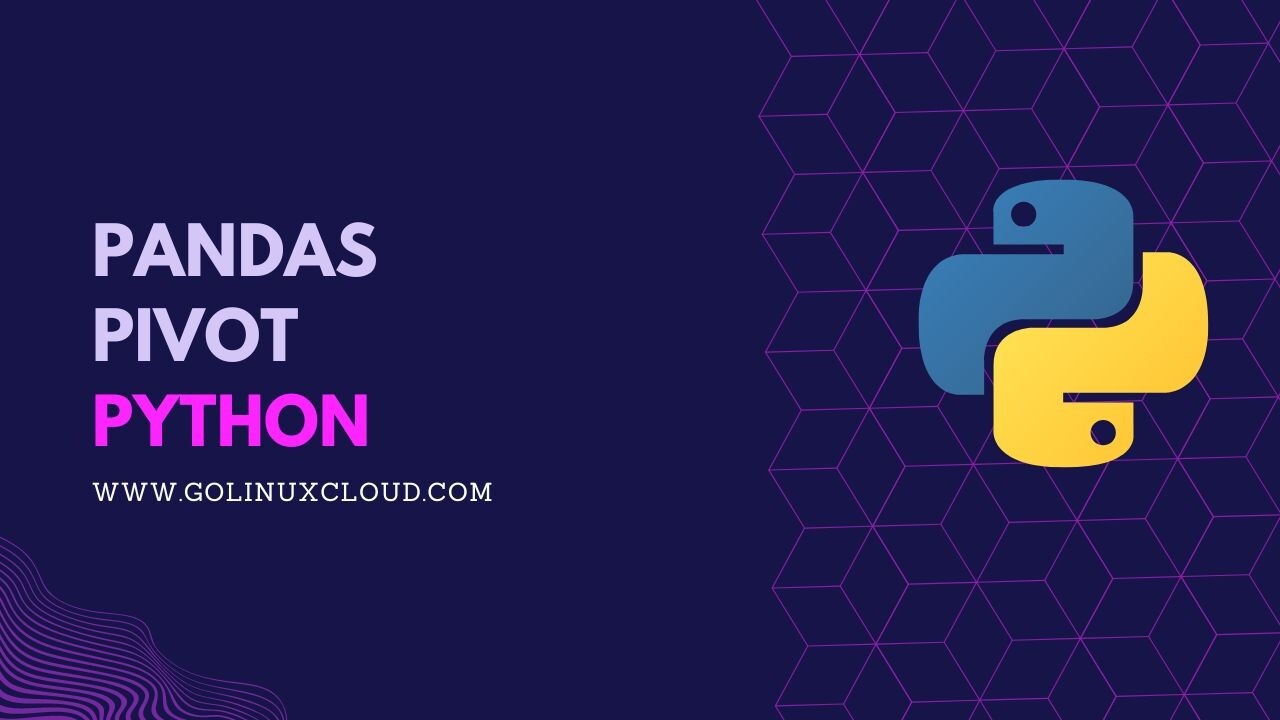 Pandas Pivot Simplified [In-Depth Tutorial]