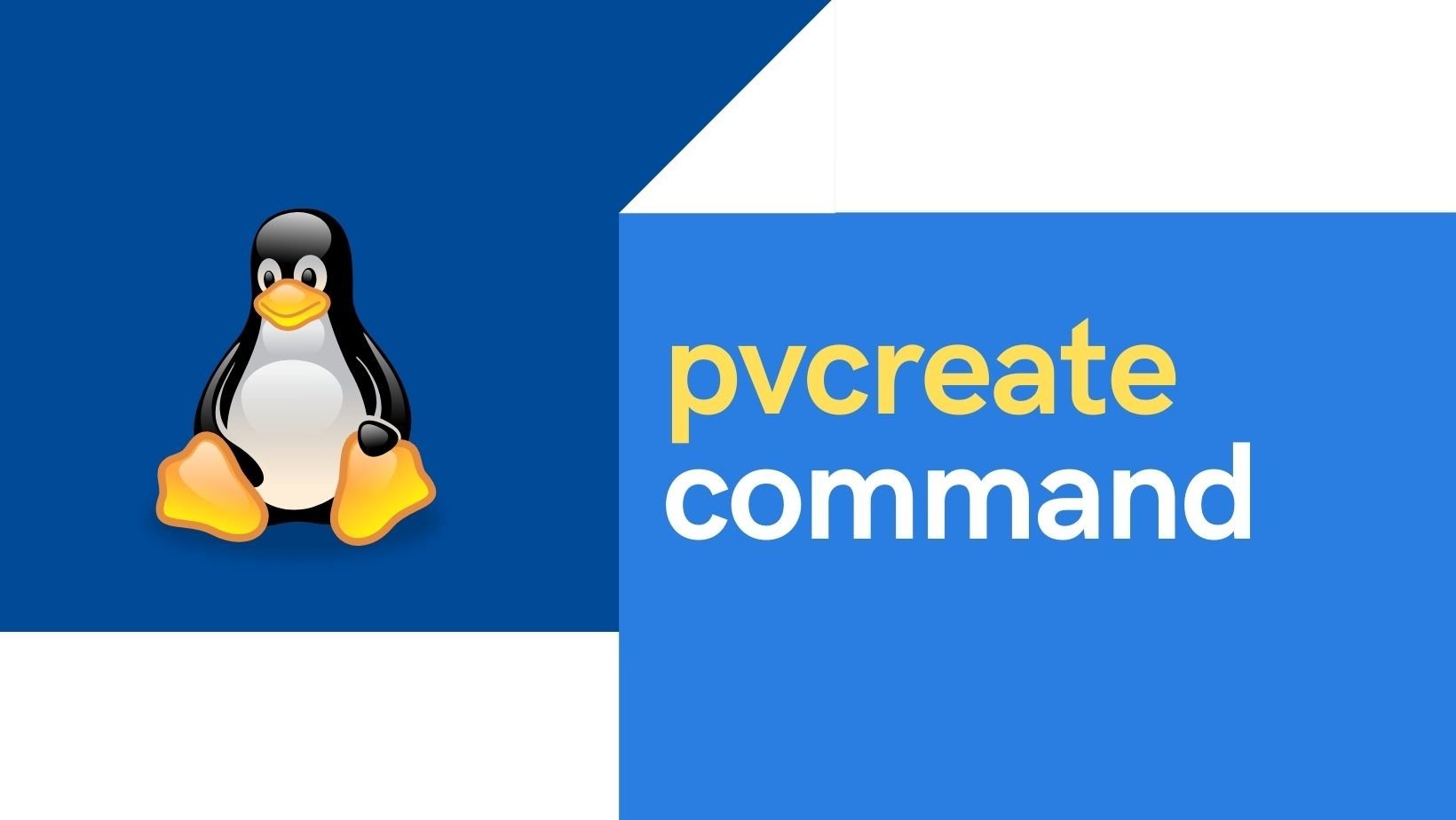 5 pvcreate command examples in Linux [Cheat Sheet]