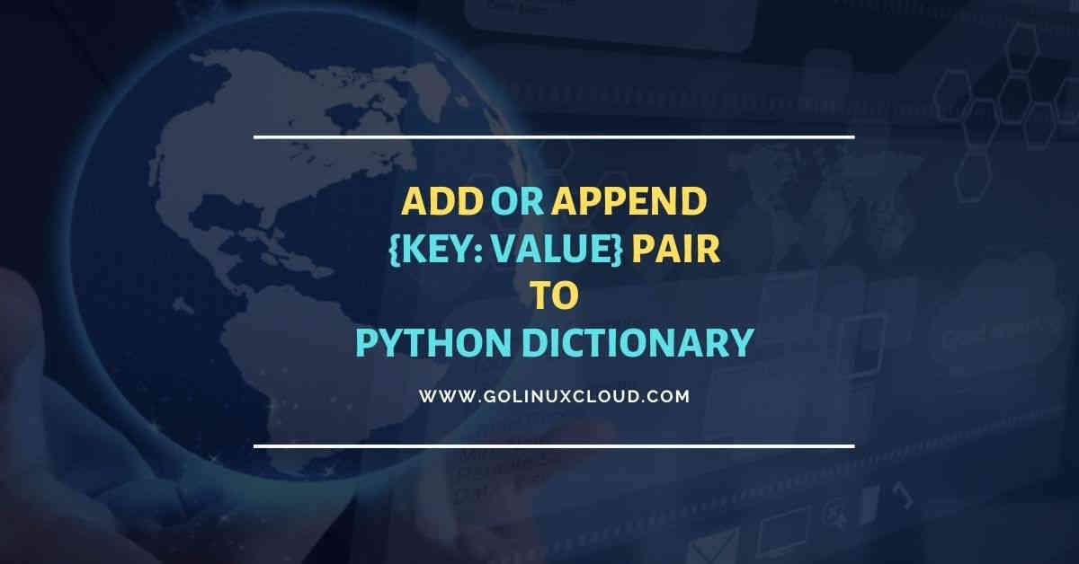 Python add to dictionary examples (7 different methods)