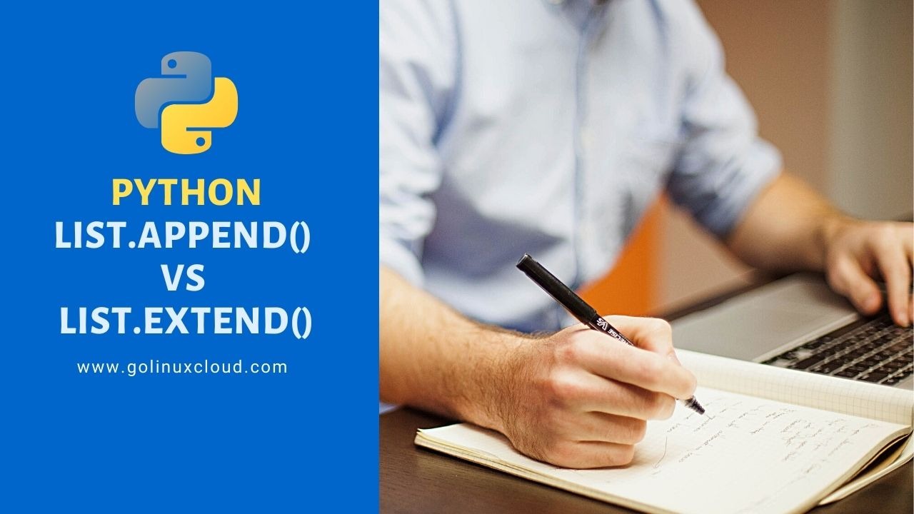 Python append() vs extend() in list [Practical Examples]