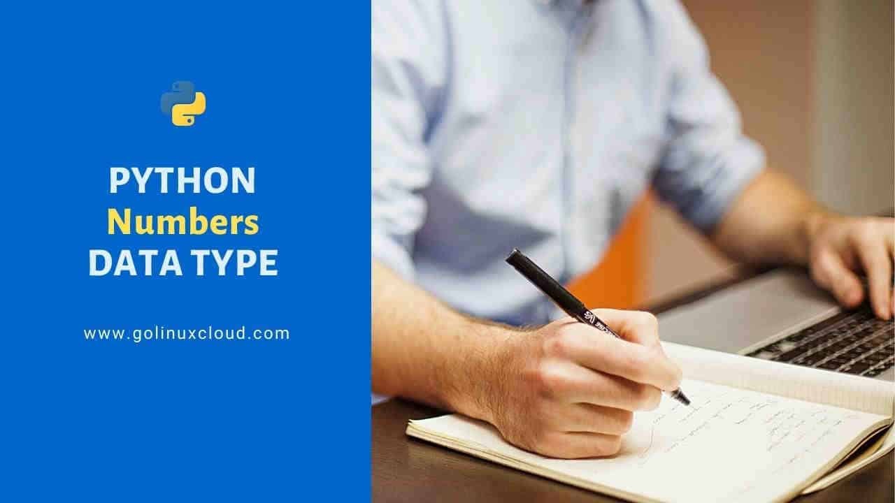 Python Numbers | Integers | Float | Complex Number