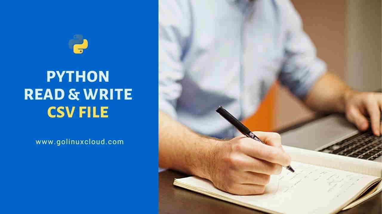 Python CSV | Read and Write CSV in Python Examples