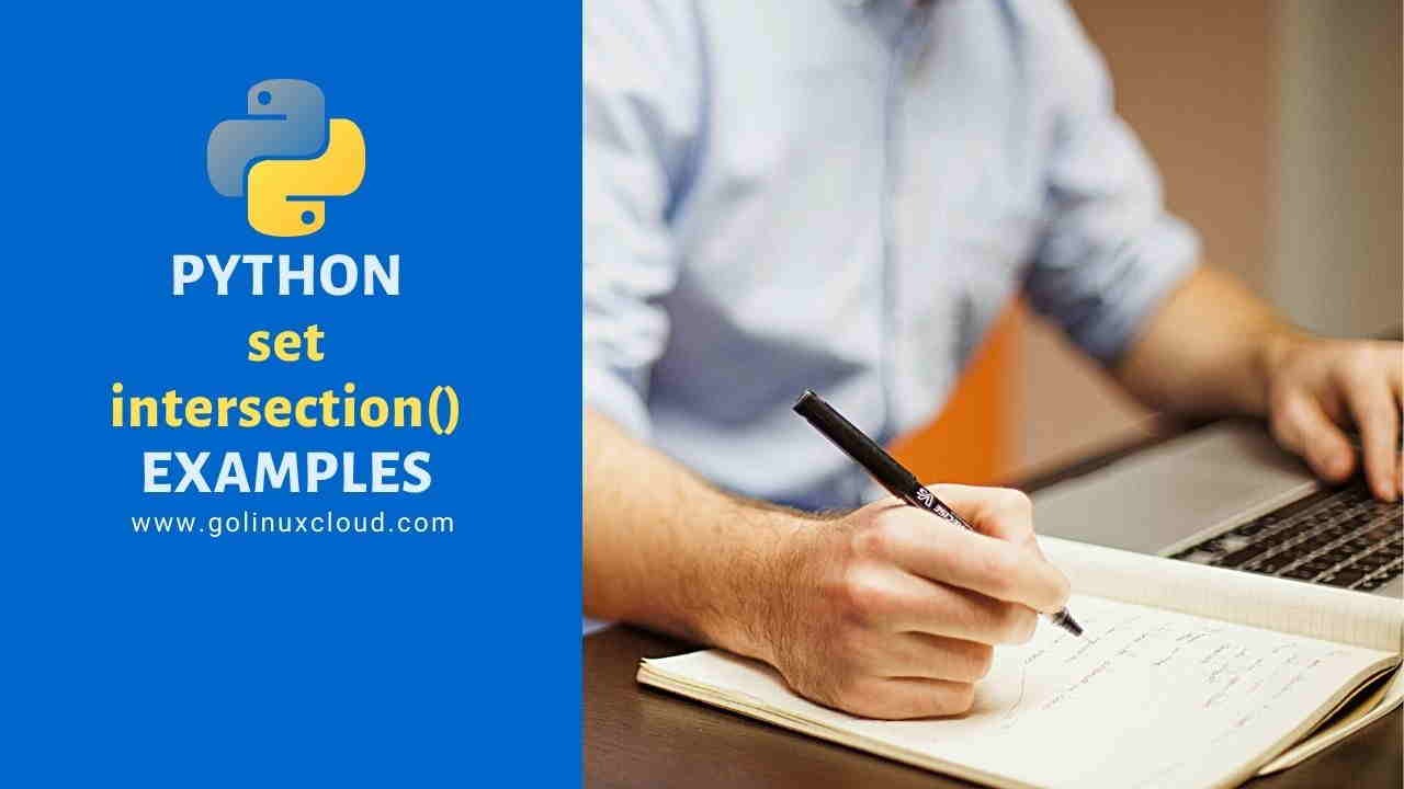 Master Python set intersection() [Practical Examples]