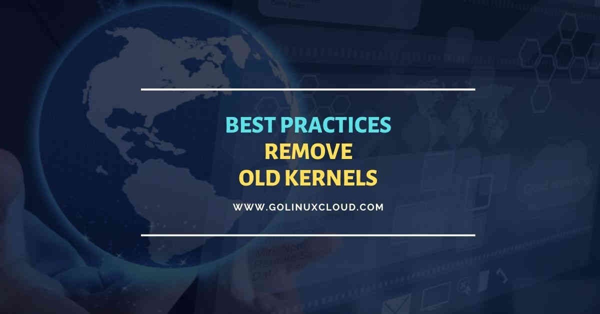 How to properly remove old kernels RHEL/CentOS 8