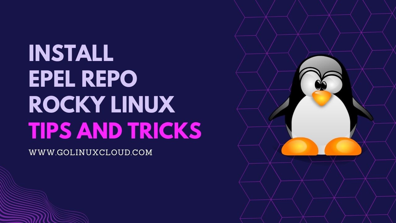 How to install EPEL Repository Rocky Linux? [SOLVED]
