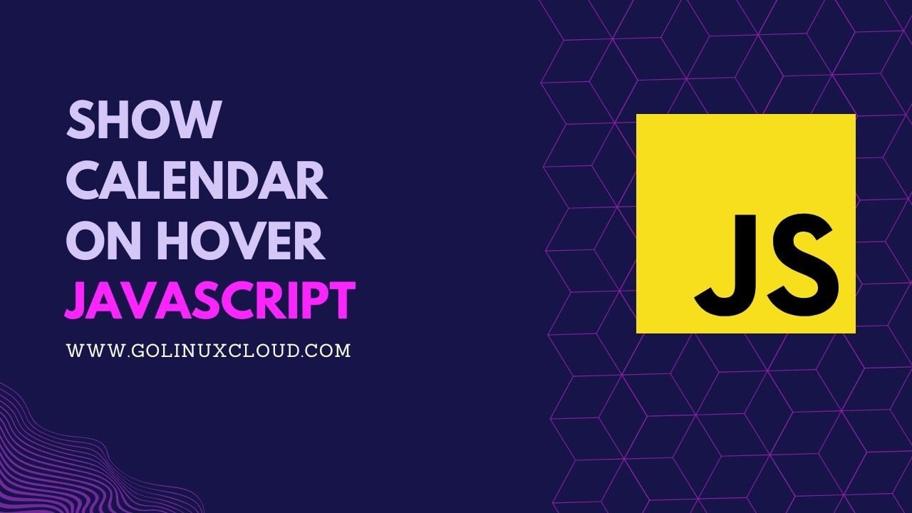 How to show calendar on hover? [SOLVED]
