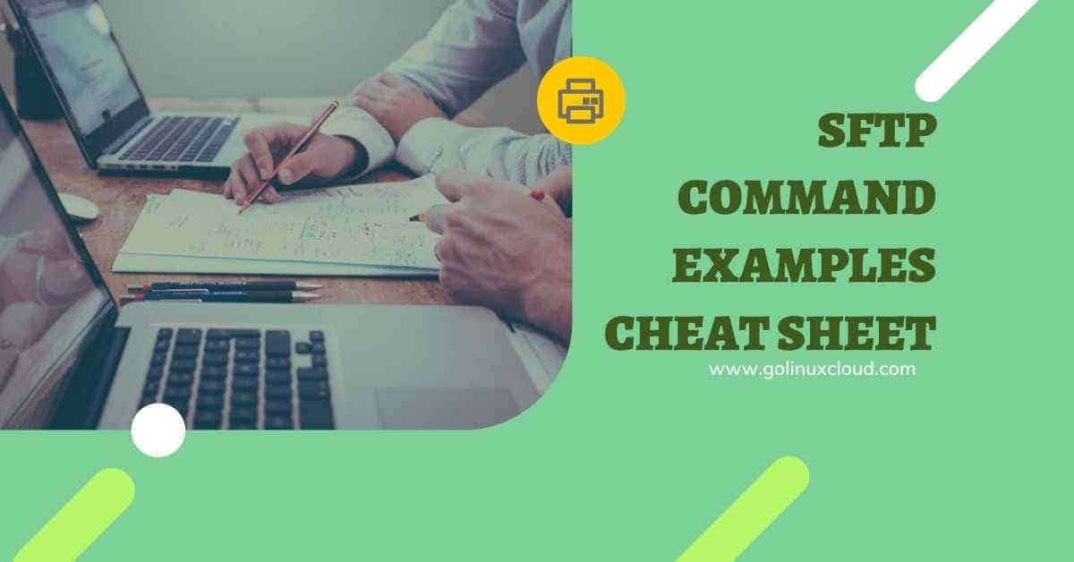 10 single line SFTP commands to transfer files in Unix/Linux