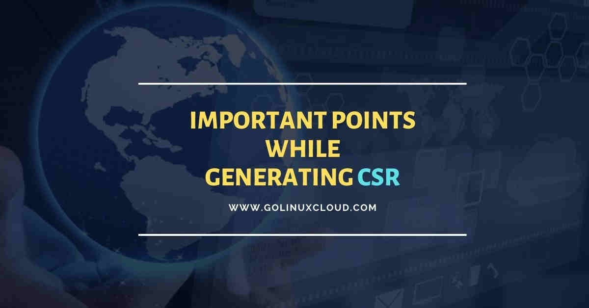 Things to consider when creating CSR with OpenSSL