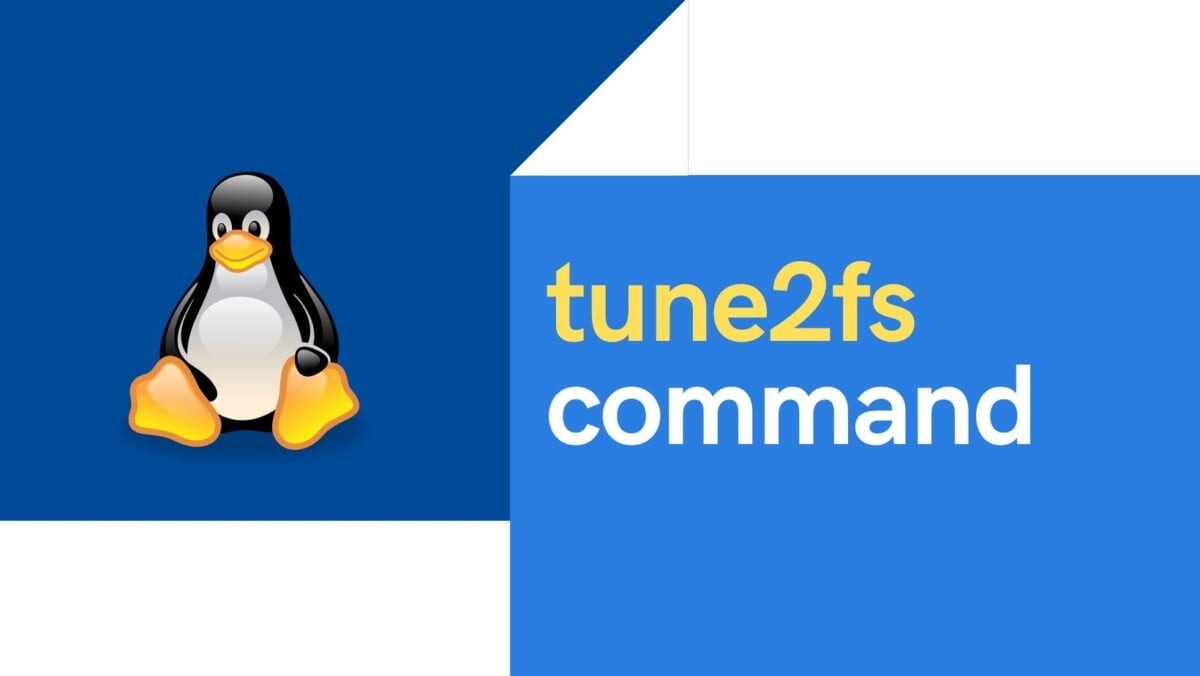 15 tune2fs command examples in Linux [Cheat Sheet]