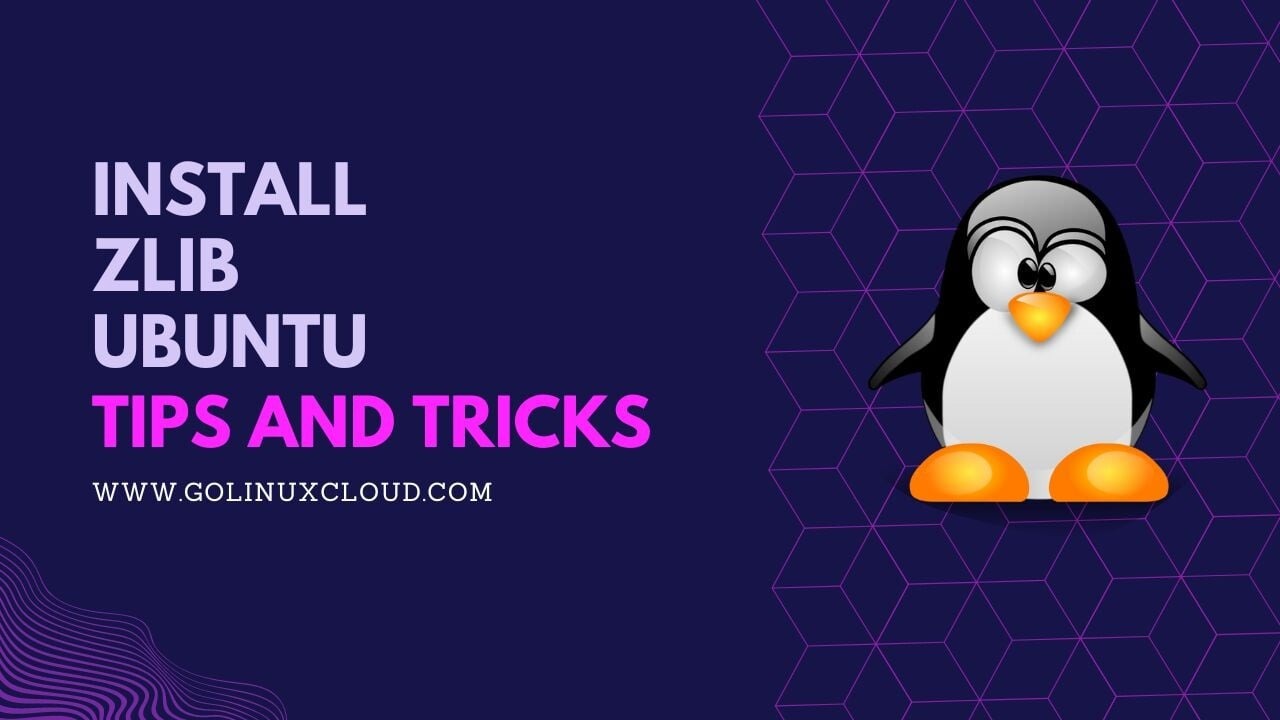 How to install zlib on Ubuntu?[100% Working]