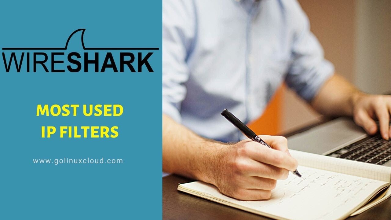 15 Top Wireshark IP Filters with Examples [Cheat Sheet]